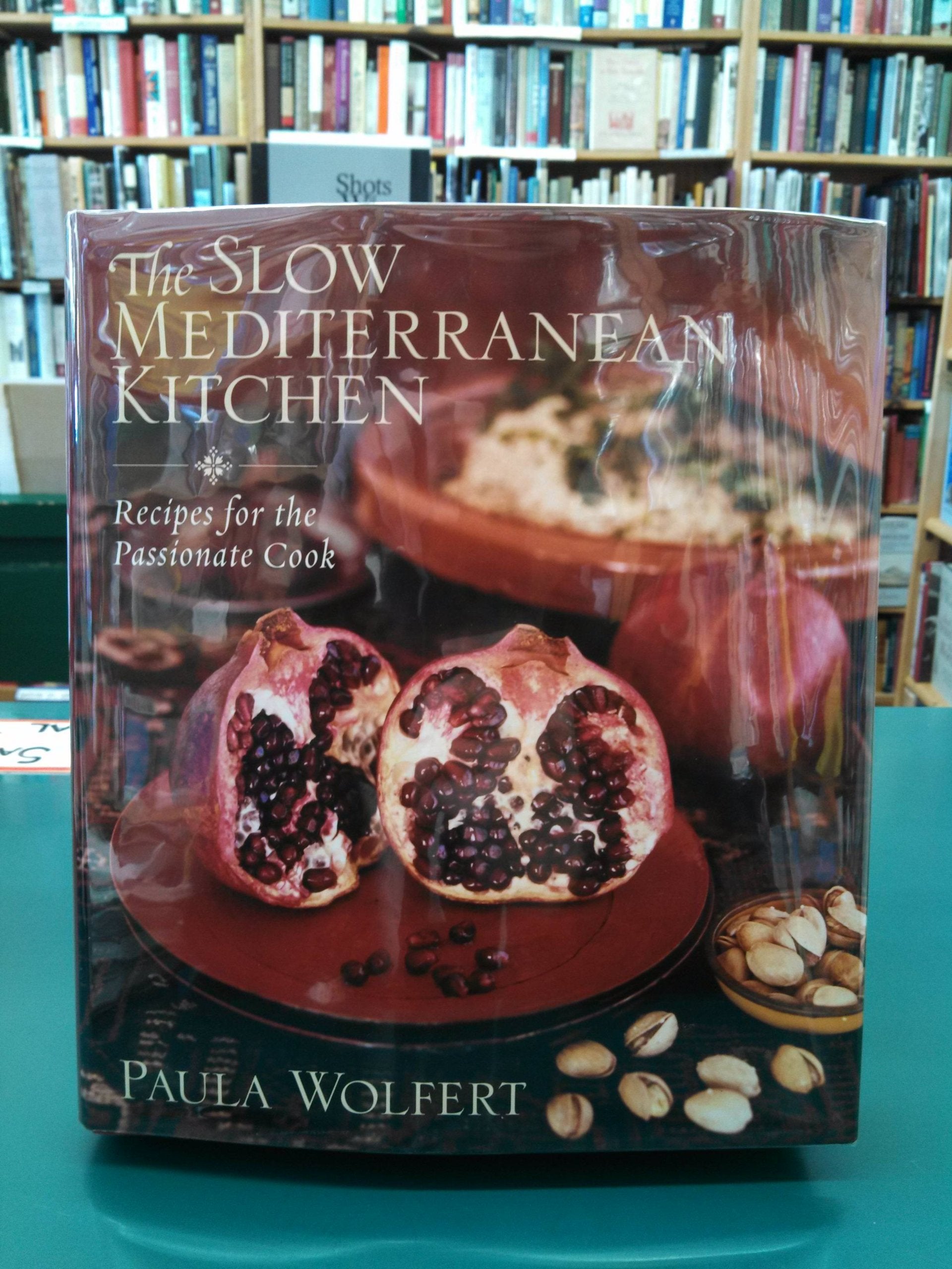 The Slow Mediterranean Kitchen: Recipes for the Passionate Cook Leisure, Home & Garden