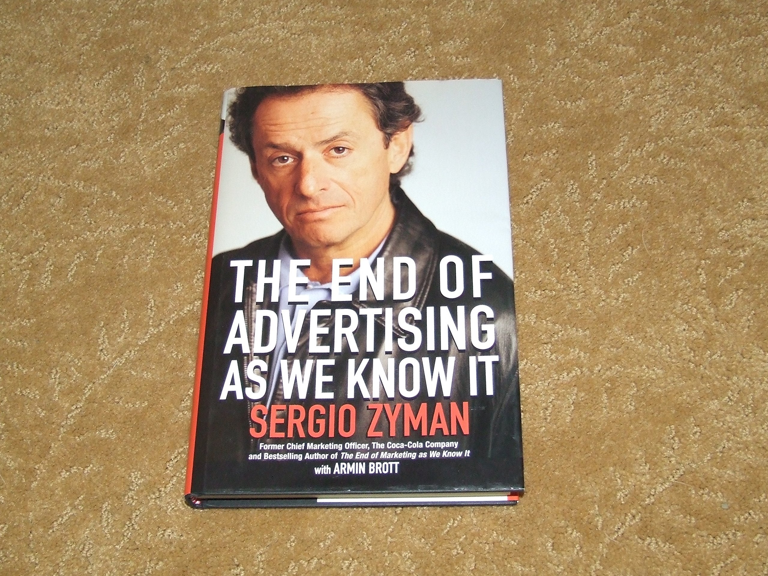 The End of Advertising as We Know it Business, Finance & Career