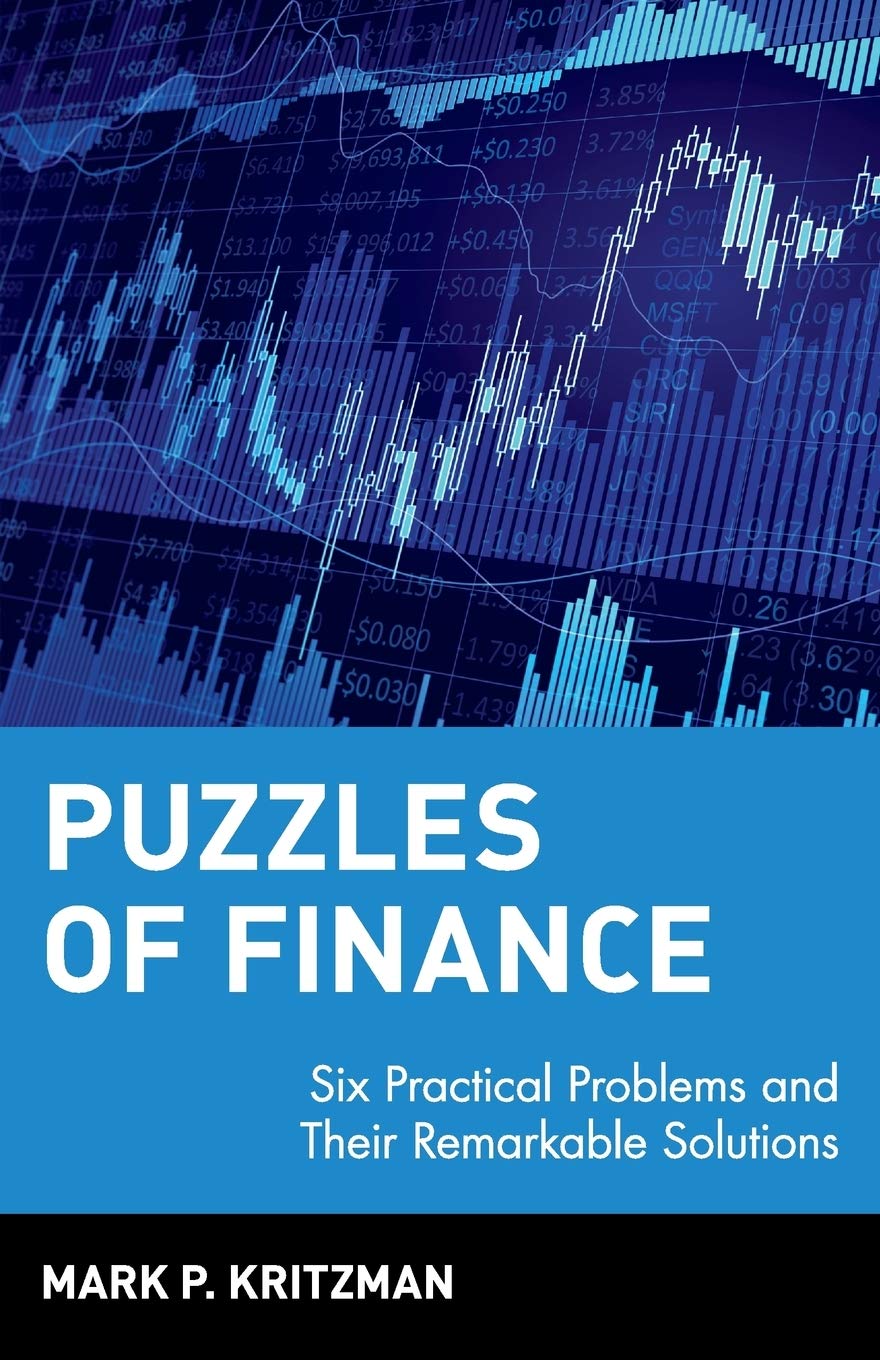 Puzzles of Finance: Six Practical Problems and Their Remarkable Solutions (Wiley Investment) Law