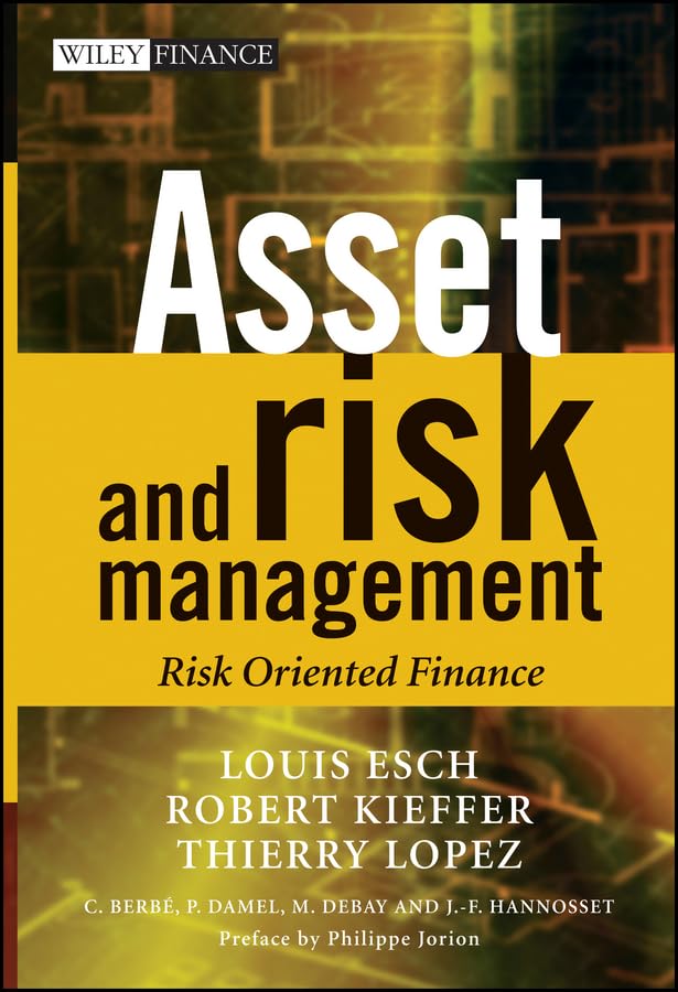 Asset and Risk Management: Risk Oriented Finance (The Wiley Finance Series) Law