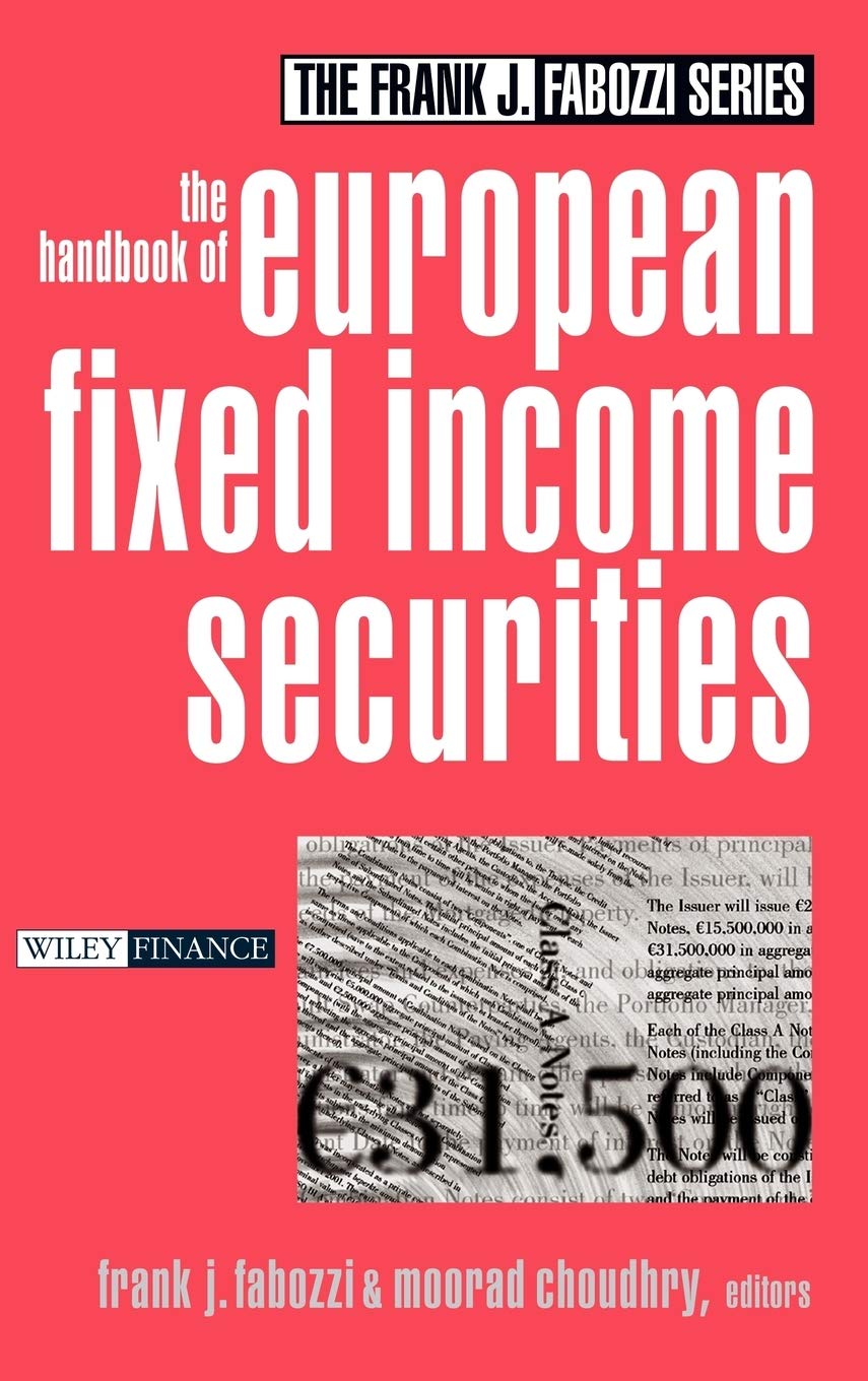 The Handbook of European Fixed Income Securities (Frank J. Fabozzi Series) Law