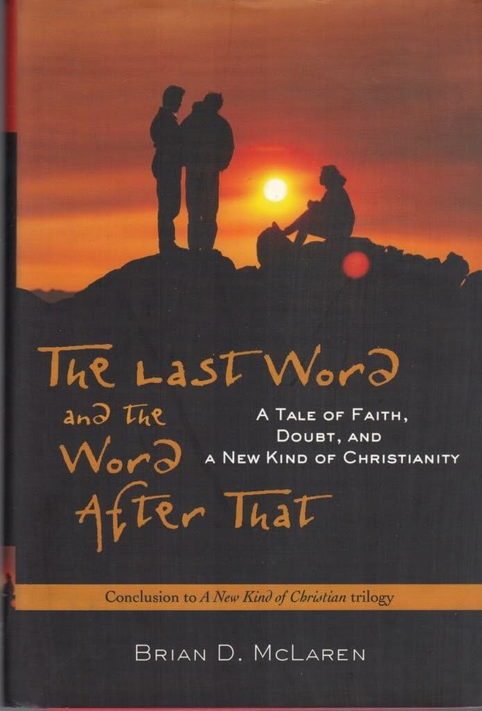 The Last Word And The Word After That: A Tale Of Faith, Doubt, And A New Kind Of Christianity Religion & Esotericism