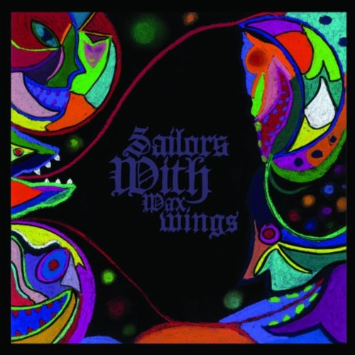 Sailors With Wax Wings Music