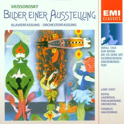 Great Music - Small Talk - Mussorgsky (Bilder einer Ausstellung) Classical