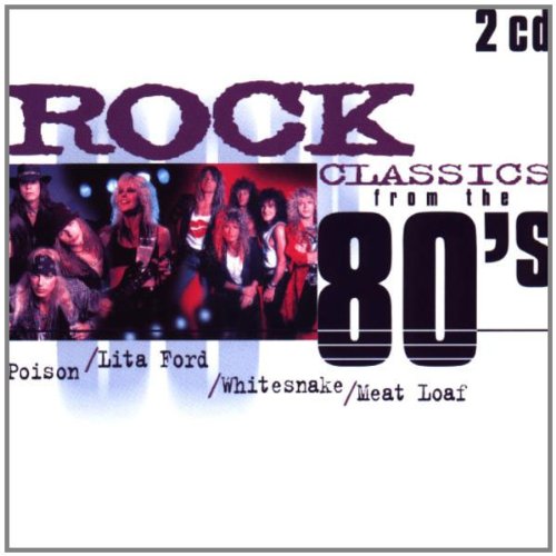 Rock Classics from the 80'S Rock
