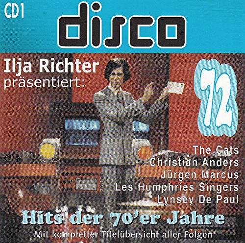 Ilja Richter Disco 72 HITS DER 70`er Jahre CD 1 1999 Music