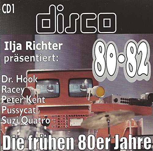 Ilja Richter präsentiert: Disco 80-82, CD1+CD2 Music