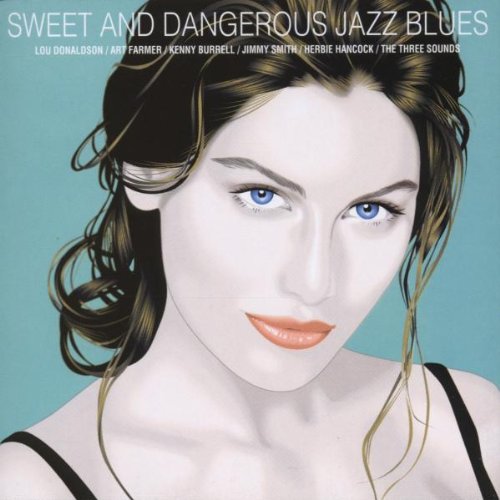 Sweet & Dangerous Jazz Blues Music