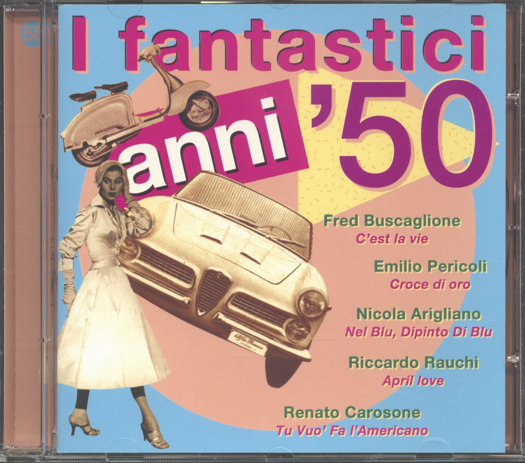 I Fantastica Anni 50(pericoli-Arigliano-Rauchi-) Pop
