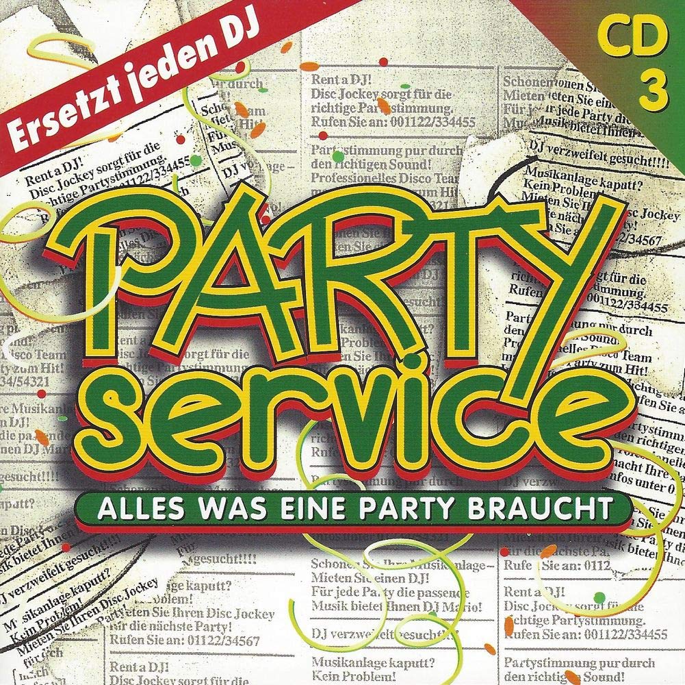 Party Service, Alles was eine Party braucht. CD3 Music