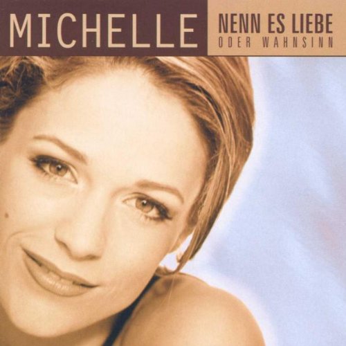 Nenn Es Liebe Oder Wahnsinn German Schlager & Volksmusik