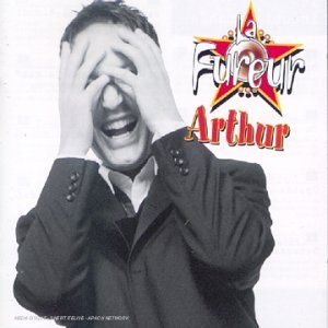 Arthur-La Fureur : Les Incontournables (+ CD Karaoke) cd