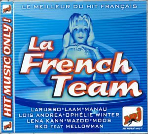 La French Team : Le Meilleur D Music