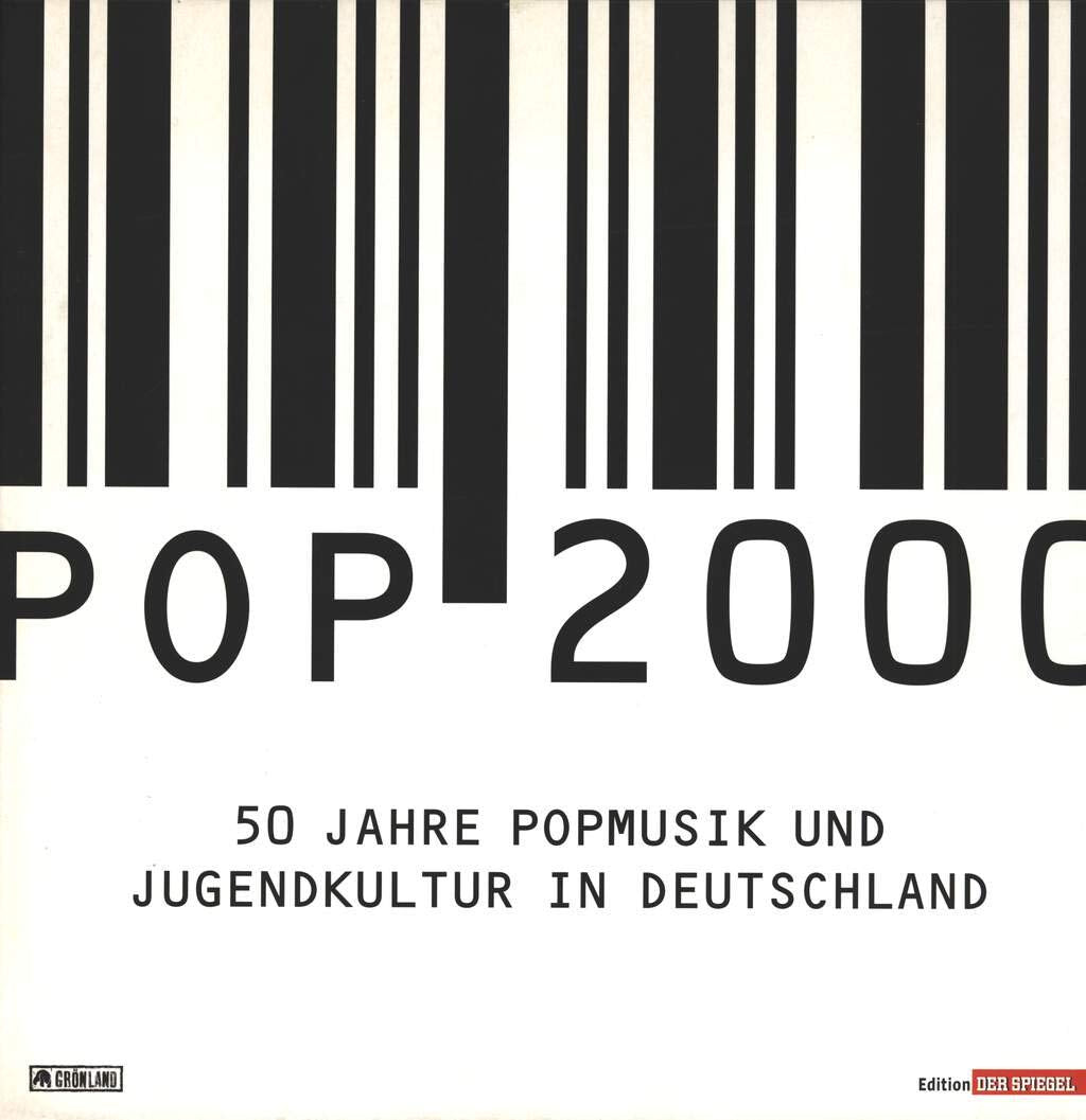 Pop 2000 - 50 Jahre Popmusik und Jugendkultur in Deutschland Pop