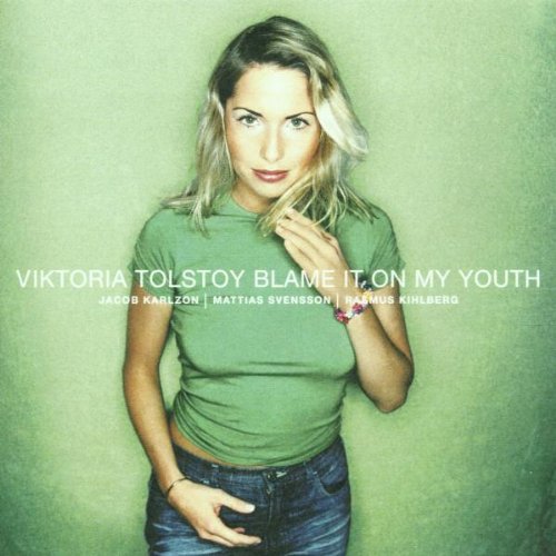 Blame It on My Youth Jazz