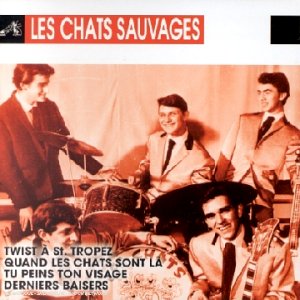 Twist à St Tropez;Quand Les Chats Sont Là... World Music