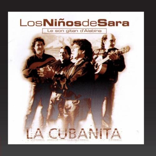 La Cubanita (Le son gitan d'Alabina) World Music