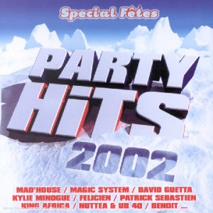 Party Hits 2002 Special F?Te Pop
