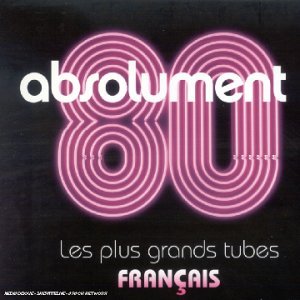 Absolument 80 Pop