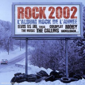 Rock 2002 - L'album Rock De L'année Rock