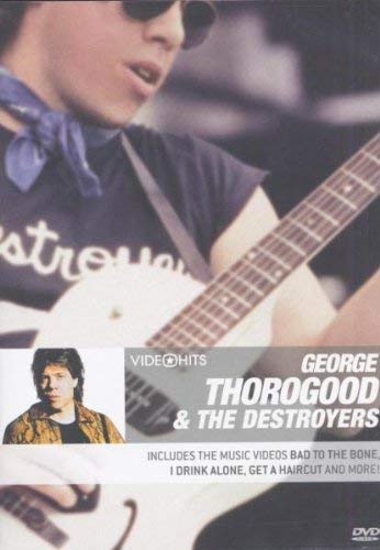 George Thorogood & The Destroyers - Video Hits Films