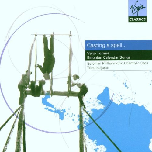 Casting A Spell (Estonian Calender Songs) Classical
