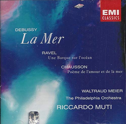 La Mer / une Barque sur L'Ocean / Poeme de l'Amour Classical