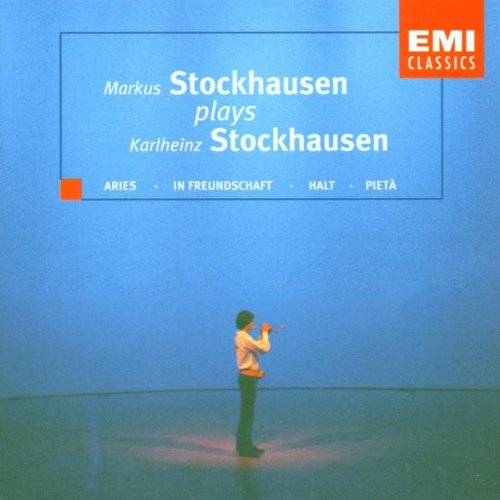 Markus Stockhausen spielt Karlheinz Stockhausen Classical