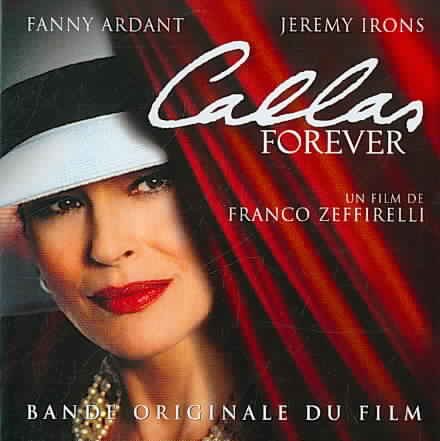 Callas Forever -Original Film Sound Soundtracks & Musicals