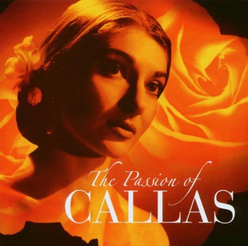 The Passion of Callas Classical