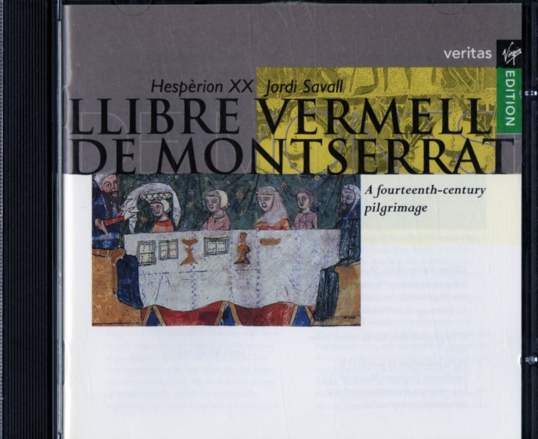 Llibre Vermell de Montserrat (Eine Pilgerfahrt im 14. Jahrhundert) Classical