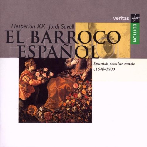 El barroco español (Spanische weltliche Musik um 1640-1700) Classical