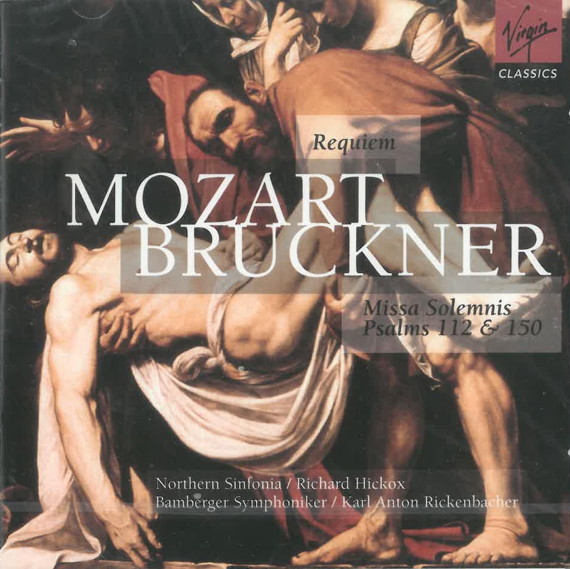Geistliche Chorwerke von Mozart und Bruckner Classical