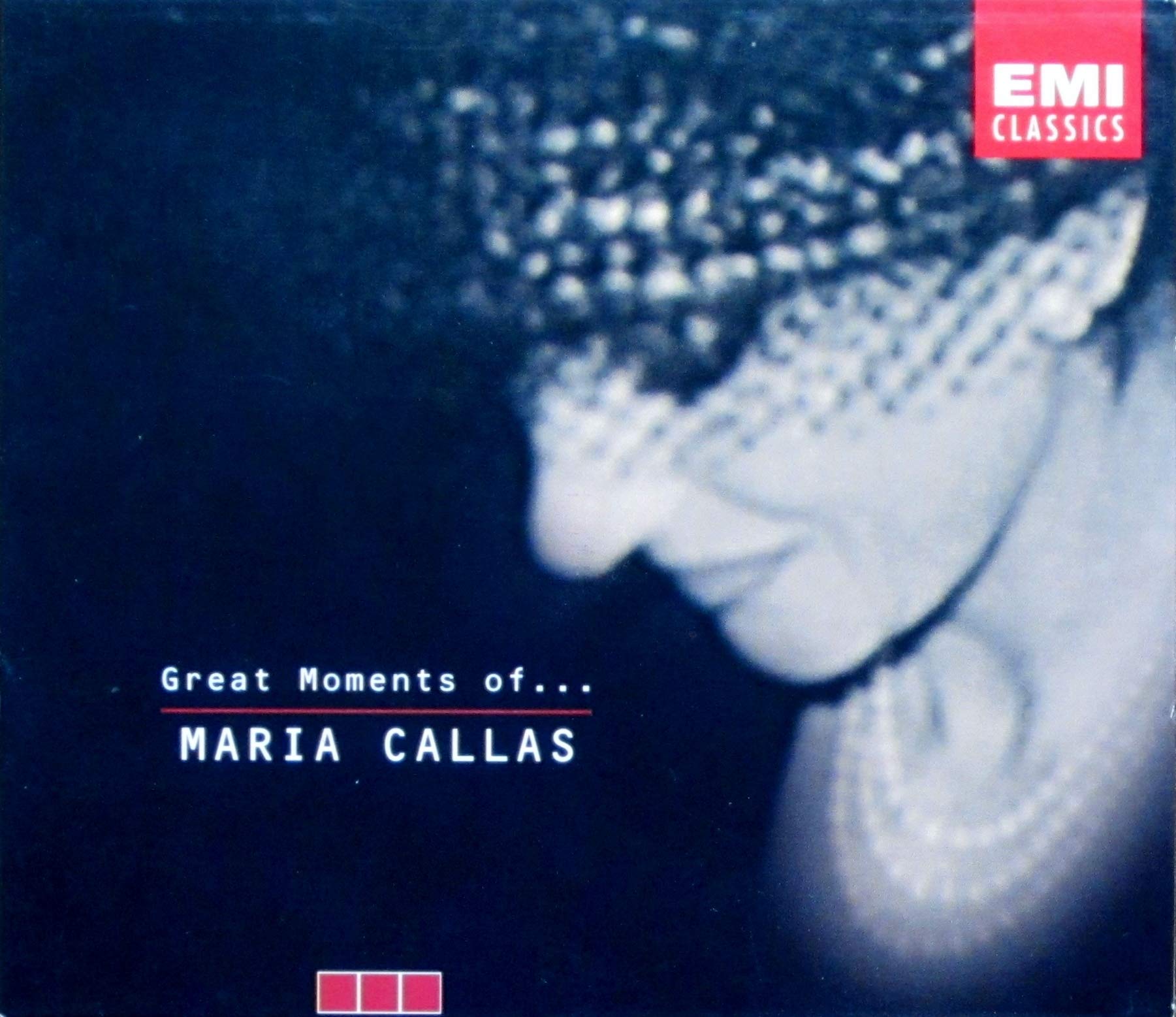 Great Moments of ... Maria Callas Classical