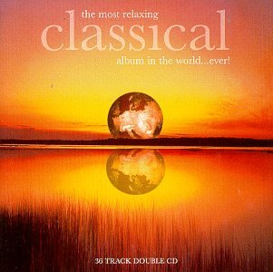 Most Relaxing Classical Music Classical