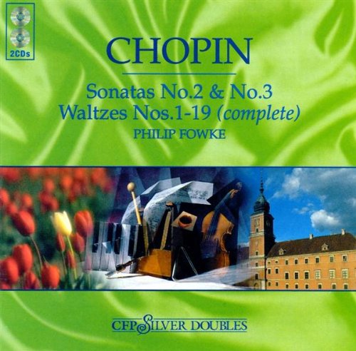 Chopin;Sonatas 2&3/Waltzes Classical
