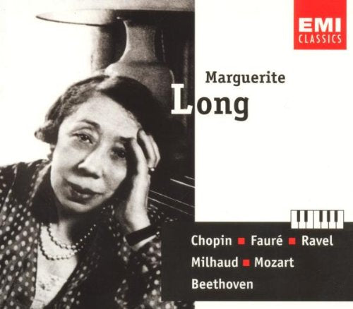 Marguerite Long Plays Chopin/Fauré/Ravel/Milhaud/Mozart/Beethoven Classical