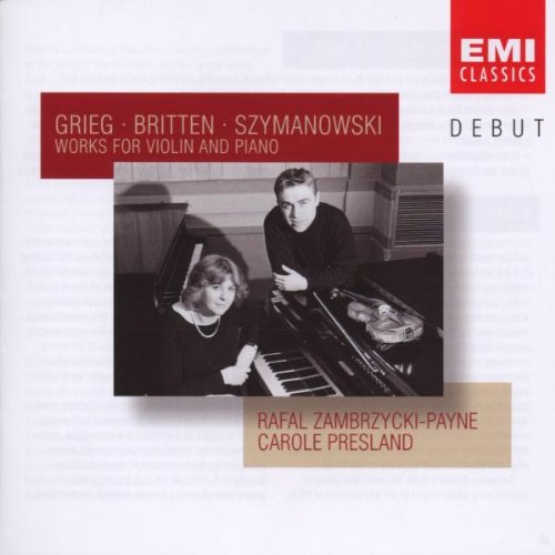 Debut - Rafal Zambrzycki-Payne / Carole Presland (Werke für Violine und Klavier) Classical