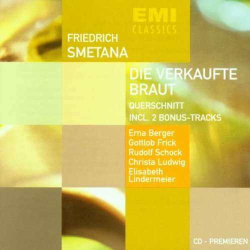 Smetana: Die verkaufte Braut (Querschnitt) Classical