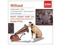 Milhaud : Scaramouche - Paris - Le Carnaval d'Aix - Suite française - Suite provençale Classical
