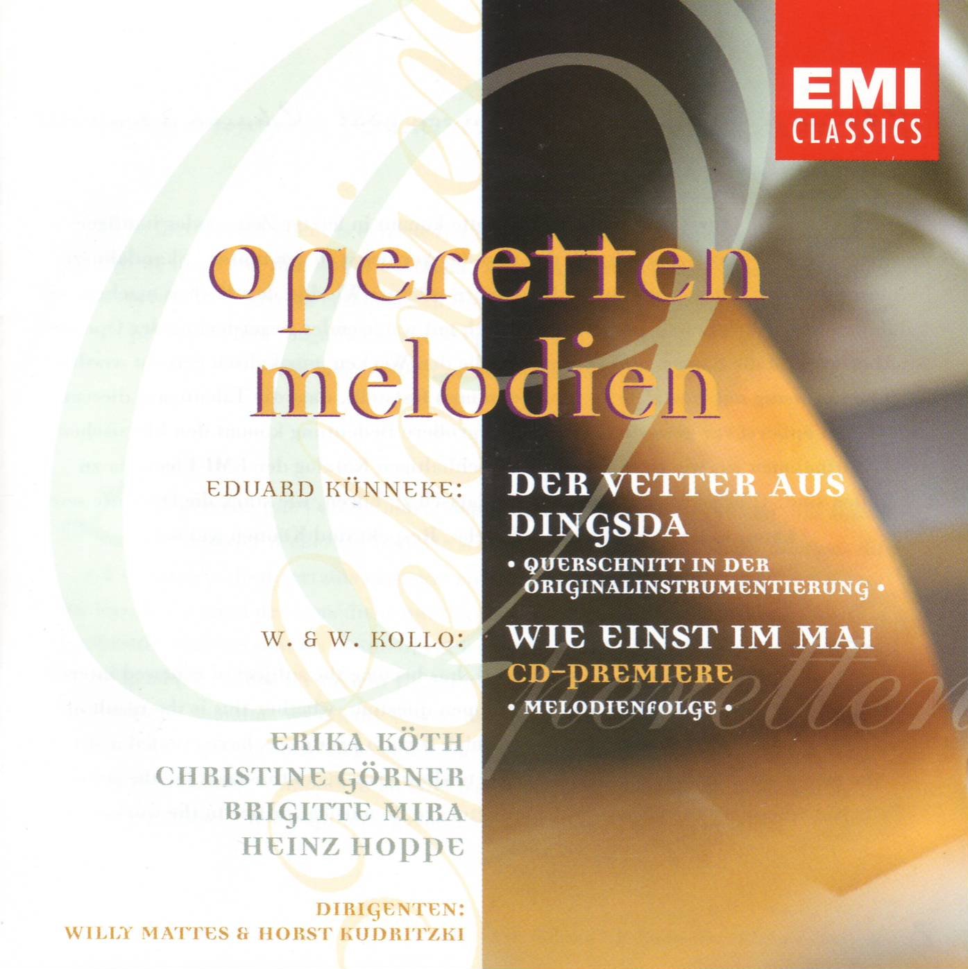 Der Vetter aus Dingsda/Wie Ein Classical