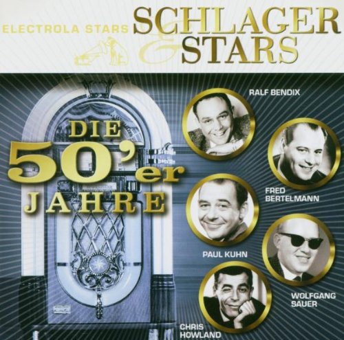 Schlager & Stars:die 50er Jahre German Schlager & Volksmusik