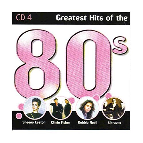 GREATEST HITS OF THE 80'S - CD 4 Music