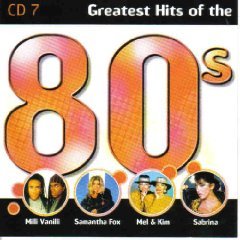 GREATEST HITS OF THE 80'S - CD 7 (UK Import) Music