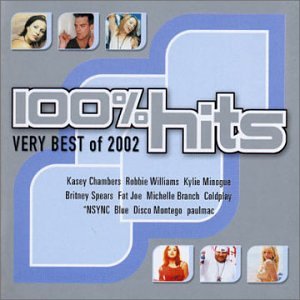100% Hits:the Best of 2002 Pop