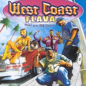 West Coast Flava mixée par DJ Noise (French Import) Pop