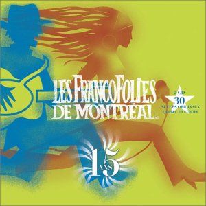 15e Francofolies De Mont cd