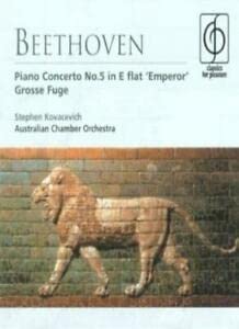 Beethoven: Piano Concerto No. 5; Grande Fuge cd