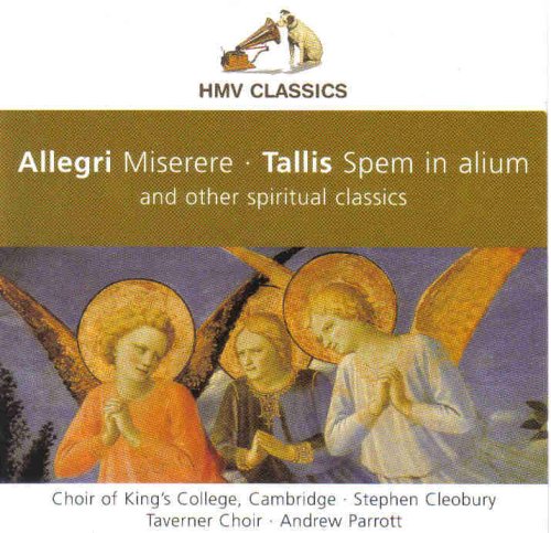 Allegri Miserere . Tallis Spem in alium Music