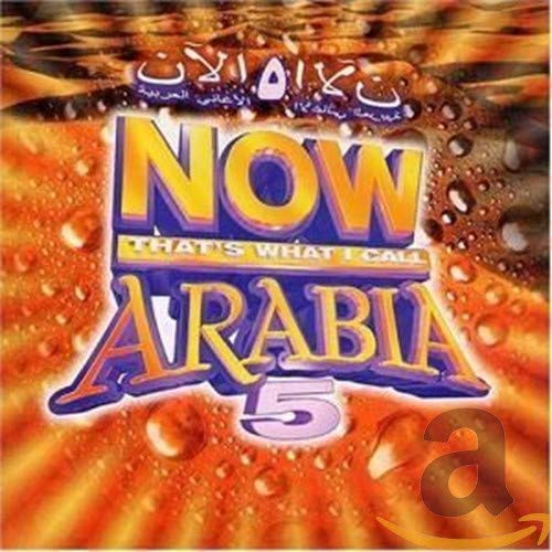 Various Artists - Now That's What I Call Arabia Pop